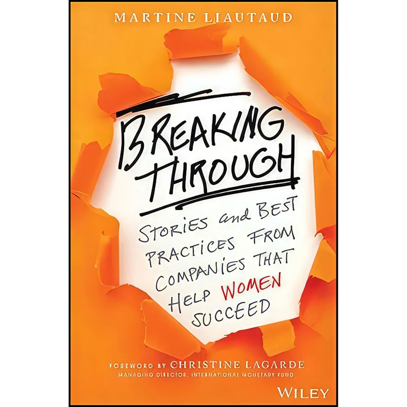 کتاب Breaking Through اثر جمعي از نويسندگان انتشارات Wiley