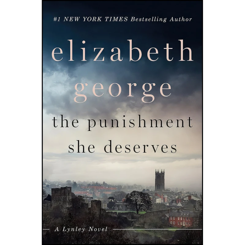 کتاب The Punishment She Deserves اثر Elizabeth George انتشارات Viking