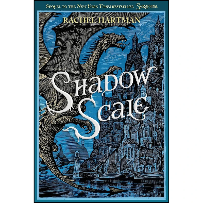 کتاب Shadow Scale  اثر Rachel Hartman انتشارات Random House Books for Young Readers