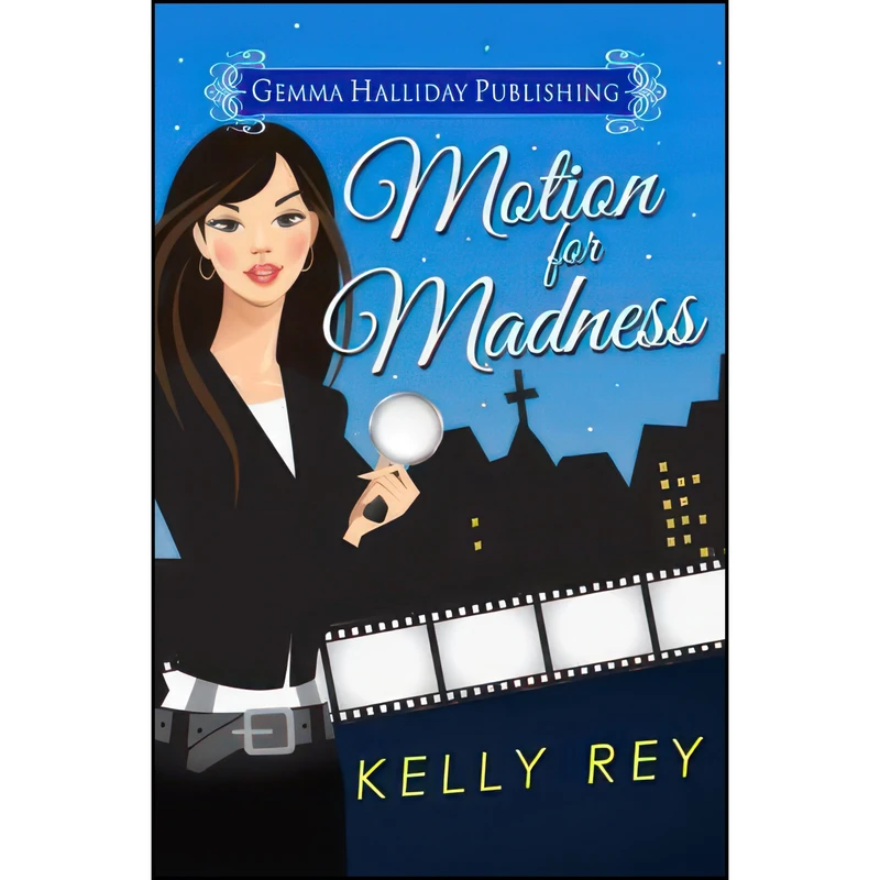 کتاب Motion for Madness  اثر Kelly Rey انتشارات تازه ها