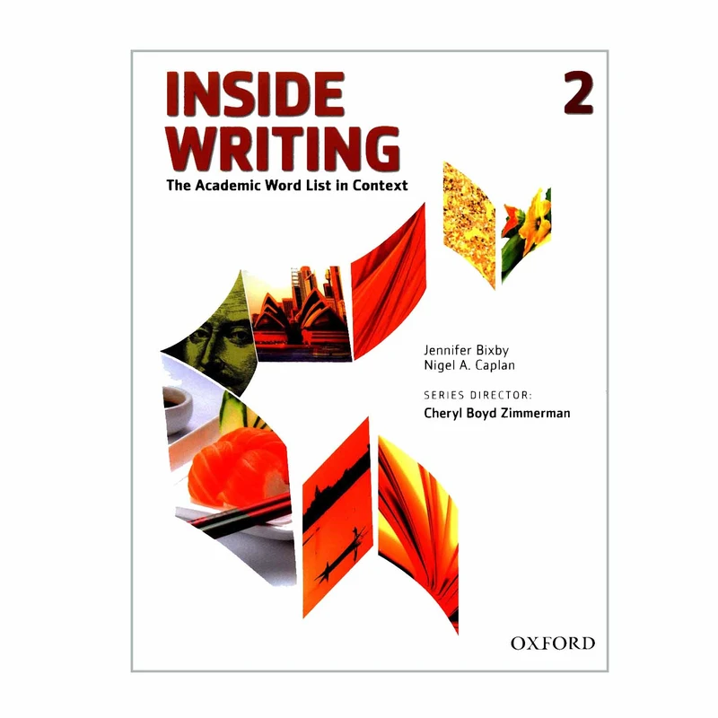 کتاب INSIDE WRITING 2 اثر Jennifer Bixby and Nigel A Caplan انتشارات Oxford