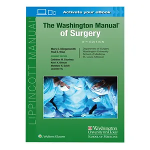 کتاب The Washington Manual of Surgery  اثر Mary E. Klingensmith And  Paul E. Wise انتشارات Wolters Kluwer