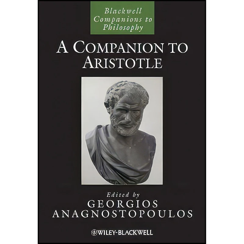 کتاب A Companion to Aristotle اثر Georgios Anagnostopoulos انتشارات Wiley-Blackwell