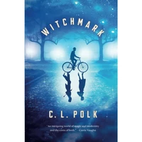 کتاب Witchmark (The Kingston Cycle, 1) اثر C. L. Polk انتشارات Tordotcom