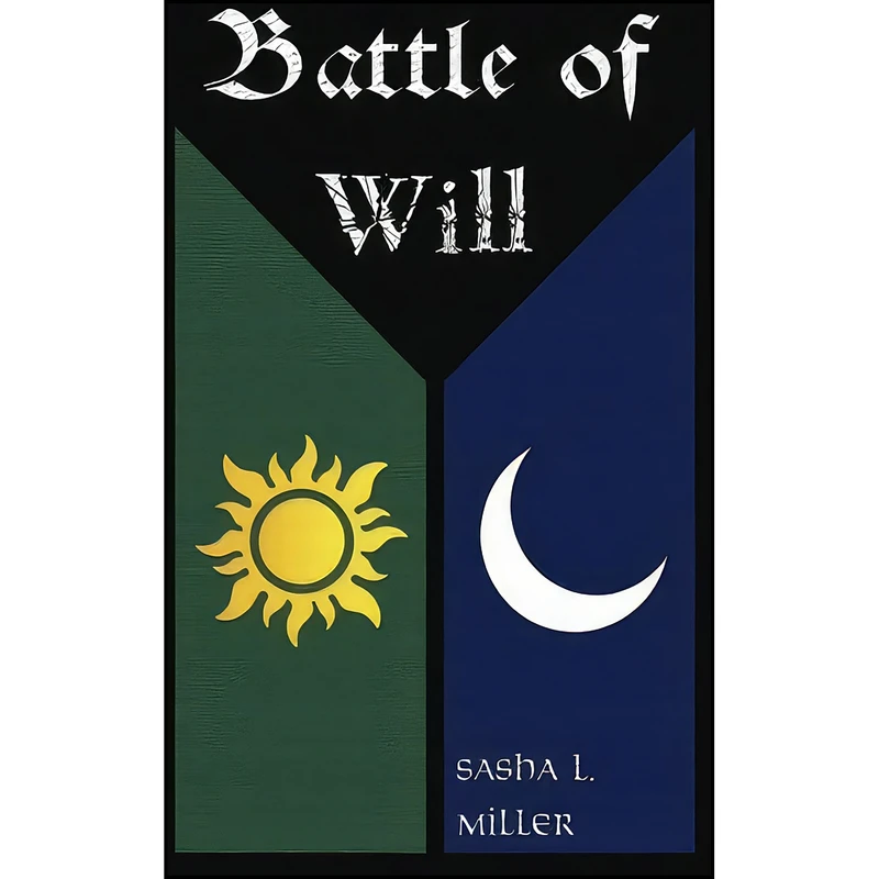 کتاب Battle of Will اثر Sasha L. Miller انتشارات تازه ها