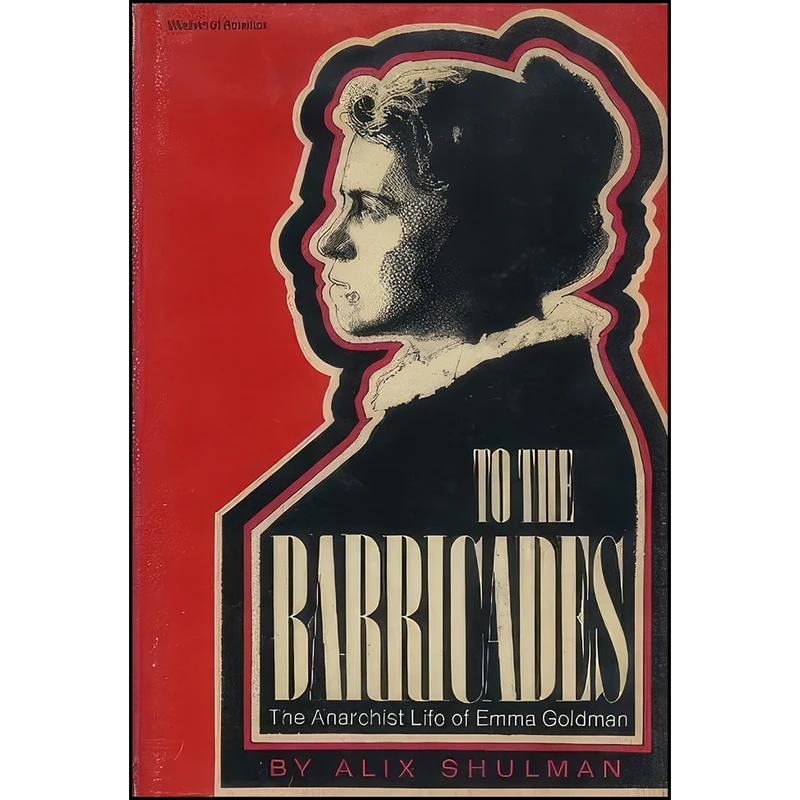 کتاب To the barricades اثر Alix Kates Shulman انتشارات Crowell