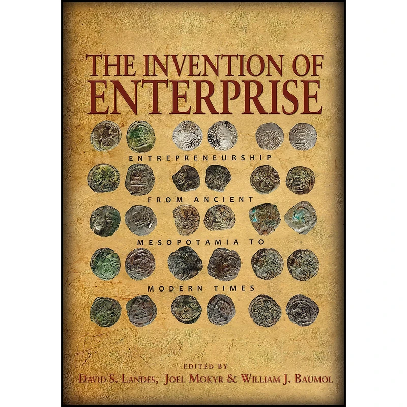 کتاب The Invention of Enterprise اثر جمعي از نويسندگان انتشارات Princeton University Press
