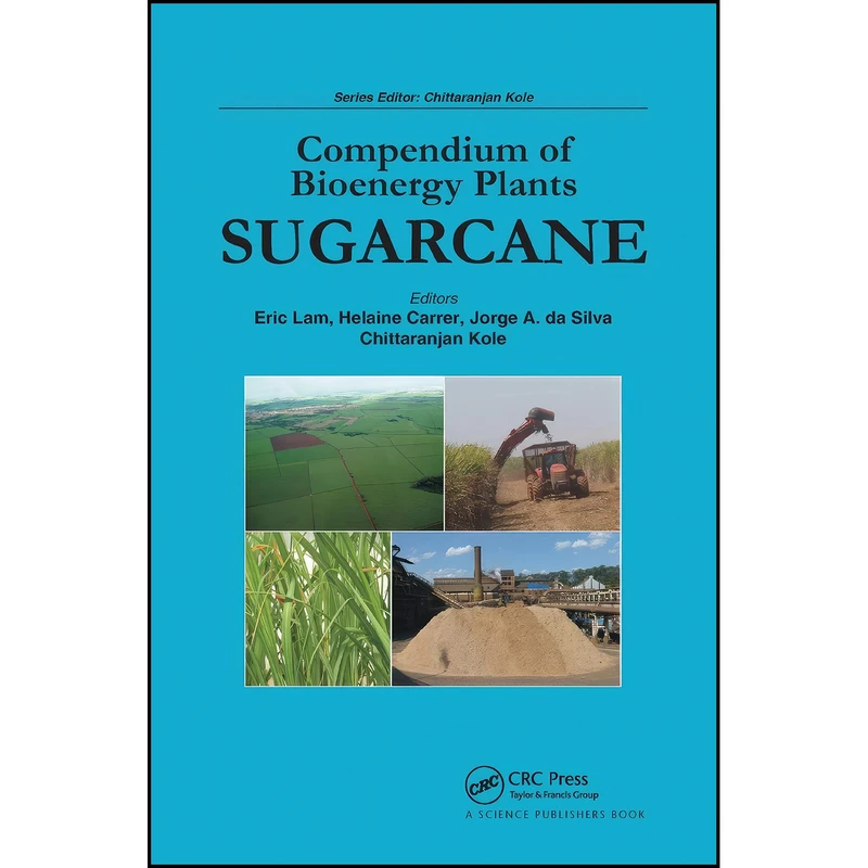 کتاب Compendium of Bioenergy Plants اثر جمعي از نويسندگان انتشارات CRC Press