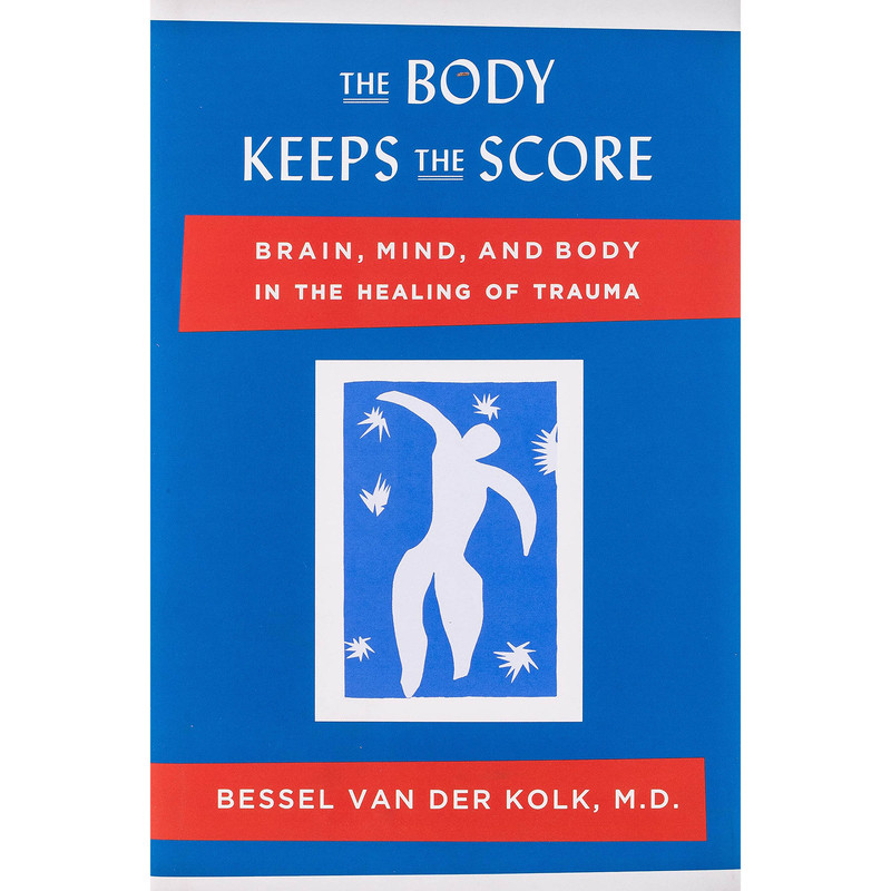 کتاب The Body Keeps the Score اثر Bessel van der Kolk M.D انتشارات Viking کتاب The Body Keeps the Score اثر Bessel van der Kolk M.D انتشارات Viking