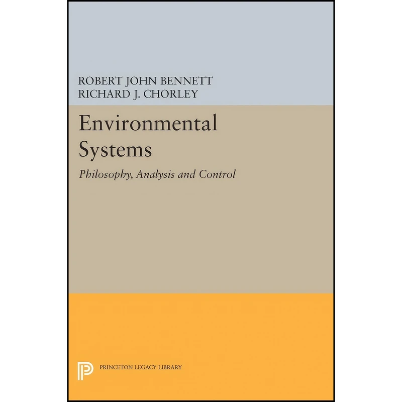 کتاب Environmental Systems اثر جمعي از نويسندگان انتشارات Princeton University Press
