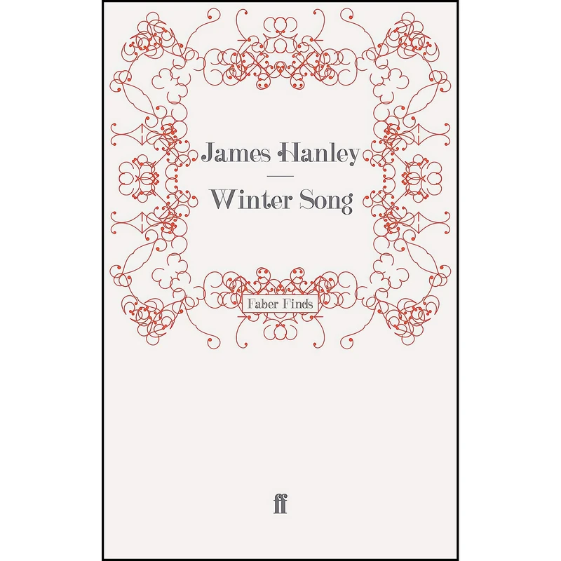 کتاب Winter Song اثر James Hanley انتشارات Faber and Faber