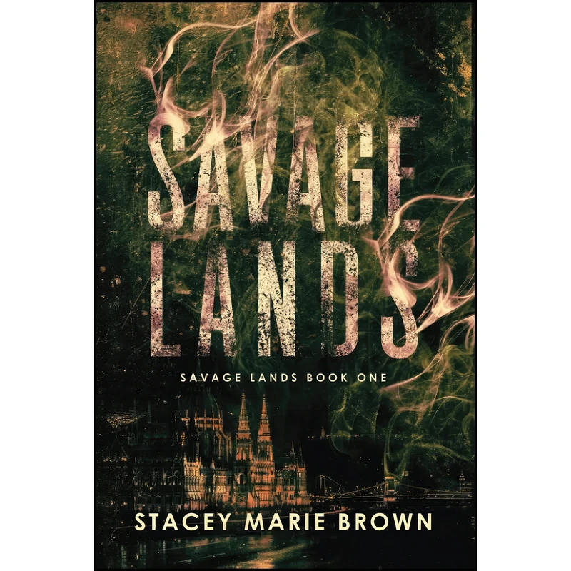 کتاب Savage Lands اثر Stacey Marie Brown انتشارات تازه ها