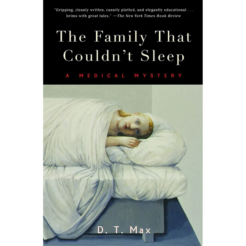 کتاب The Family That Couldnt Sleep اثر D. T. Max انتشارات Random House Trade