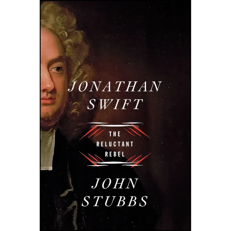 کتاب Jonathan Swift اثر John Stubbs انتشارات W. W. Norton Company