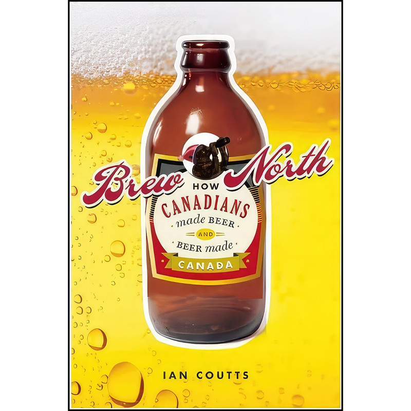 کتاب Brew North اثر Ian Coutts انتشارات Greystone Books