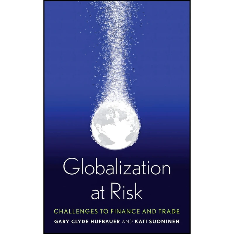 کتاب Globalization at Risk اثر جمعي از نويسندگان انتشارات Yale University Press