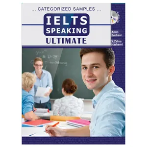 کتاب IELTS Speaking Ultimate اثر Amin Borhani and Zahra Hashemi انتشارات دانشگاه کمبریج