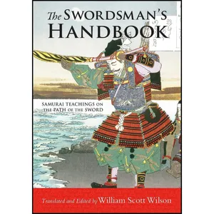 کتاب The Swordsmans Handbook اثر William Scott Wilson انتشارات Shambhala