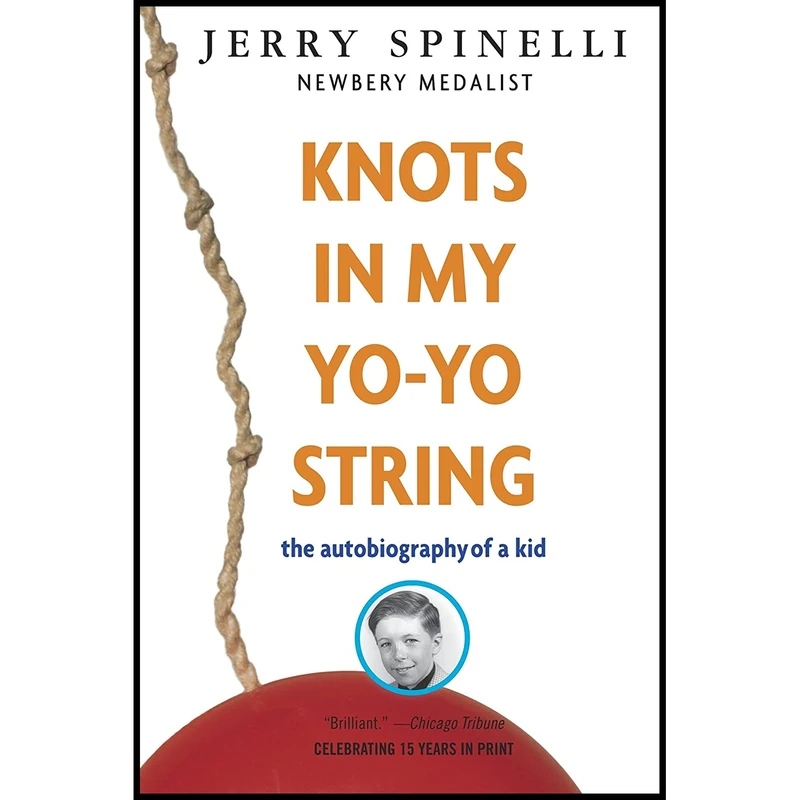 کتاب Knots in My Yo-Yo String اثر Jerry Spinelli انتشارات Ember