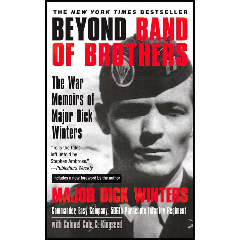 کتاب Beyond Band of Brothers اثر Dick Winters and Cole C. Kingseed انتشارات Dutton Caliber