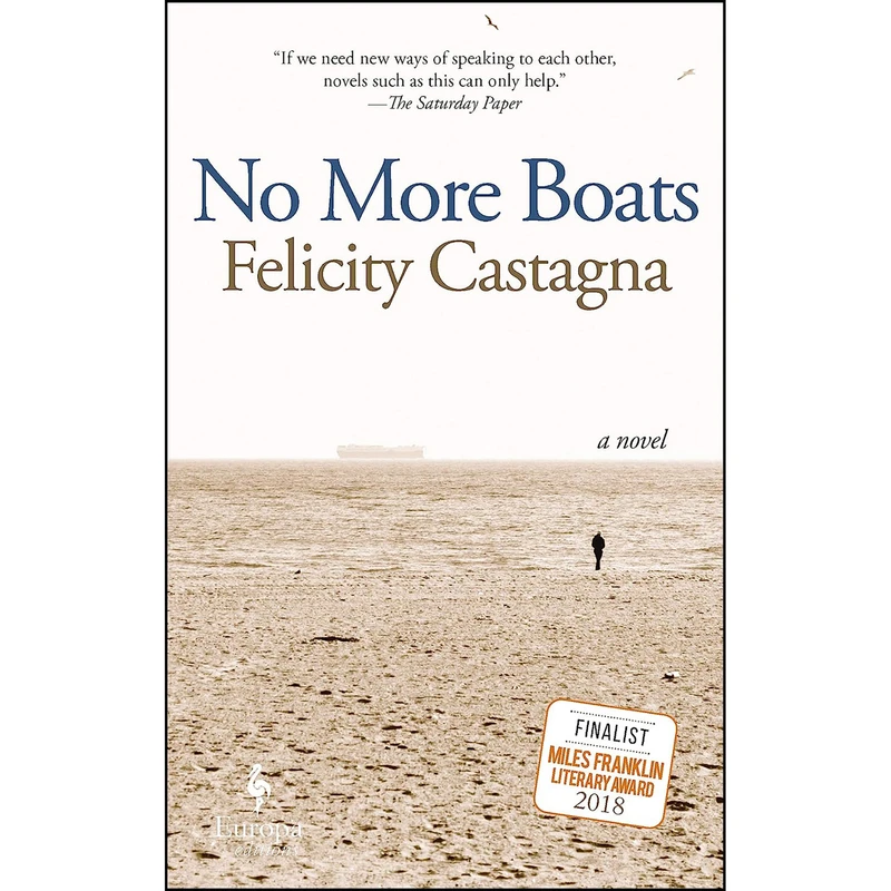 کتاب No More Boats اثر Felicity Castagna انتشارات Europa Editions