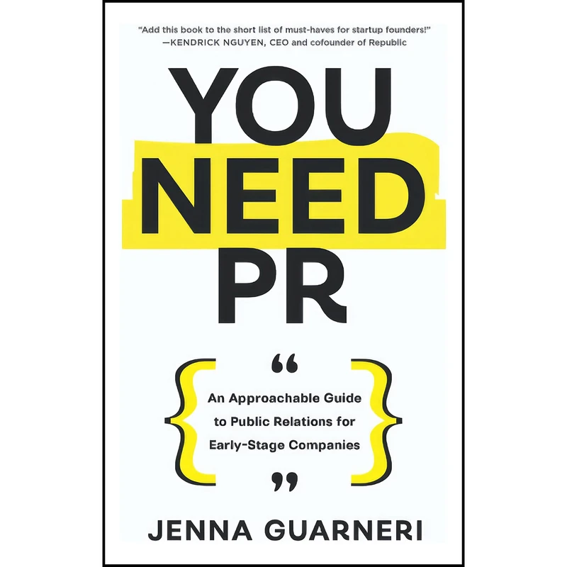 کتاب You Need PR اثر Jenna Guarneri انتشارات بله