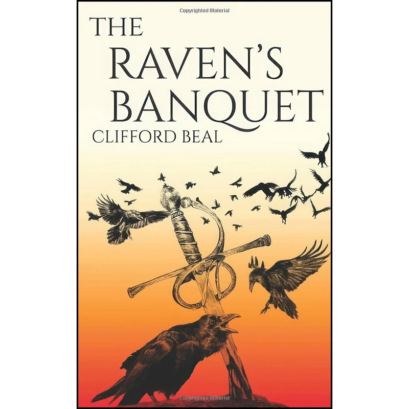 کتاب The Raven's Banquet اثر Clifford Beal انتشارات تازه ها