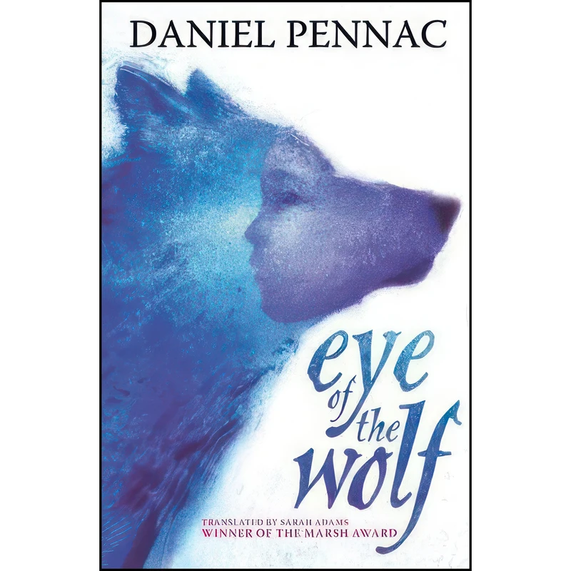 کتاب Eye Of The Wolf اثر Daniel Pennac انتشارات Walker Childrens Paperbacks