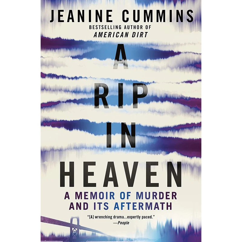 کتاب A Rip in Heaven اثر Jeanine Cummins انتشارات Berkley
