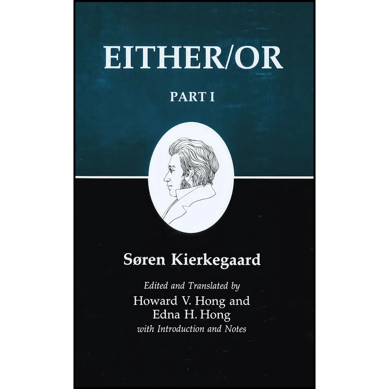 کتاب Either/Or, Part I  اثر جمعی از نویسندگان انتشارات Princeton University Press