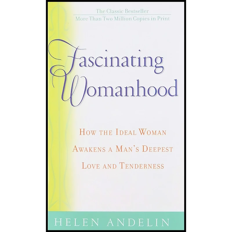 کتاب Fascinating Womanhood اثر Helen B. Andelin انتشارات Bantam