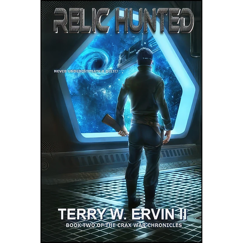 کتاب Relic Hunted  اثر Terry W Ervin II انتشارات تازه ها