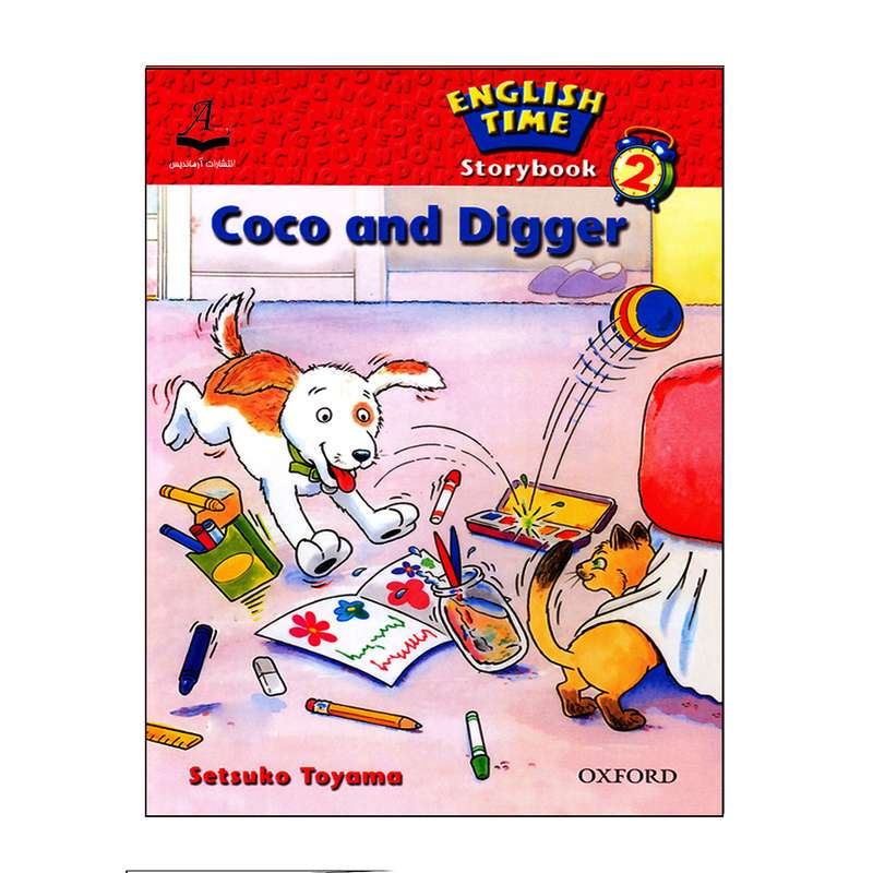 کتاب English Time Storybook 2 Coco And Digger اثر Setsuko Toyama انتشارات آرماندیس