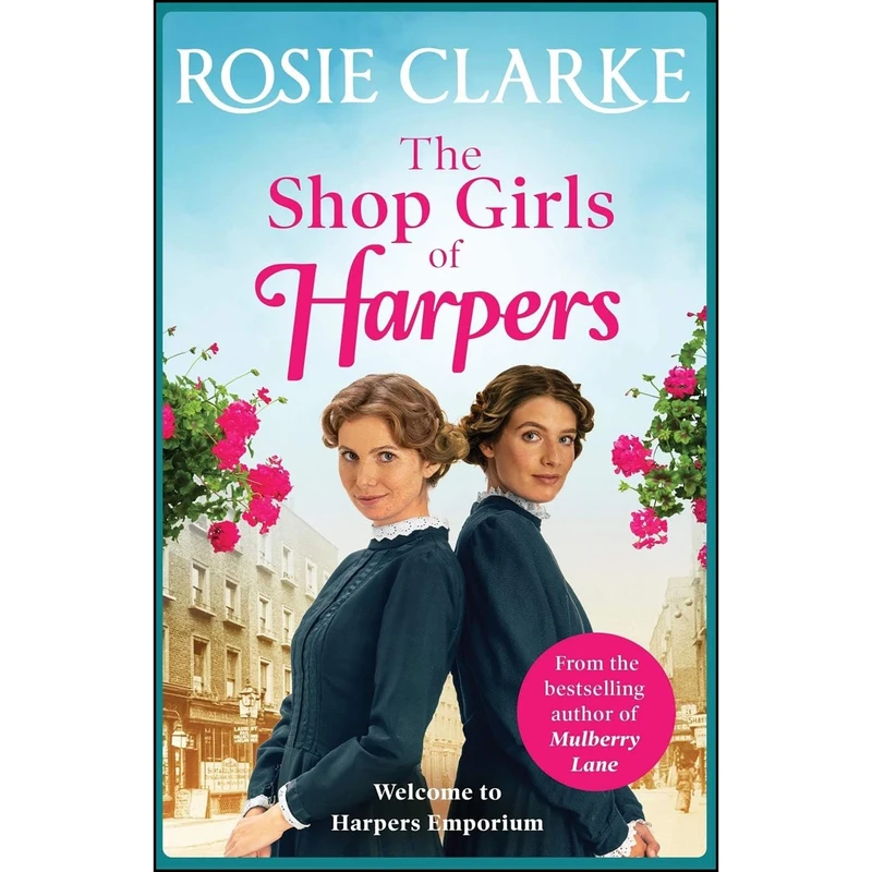 کتاب The Shop Girls of Harpers اثر Rosie Clarke انتشارات Boldwood Books