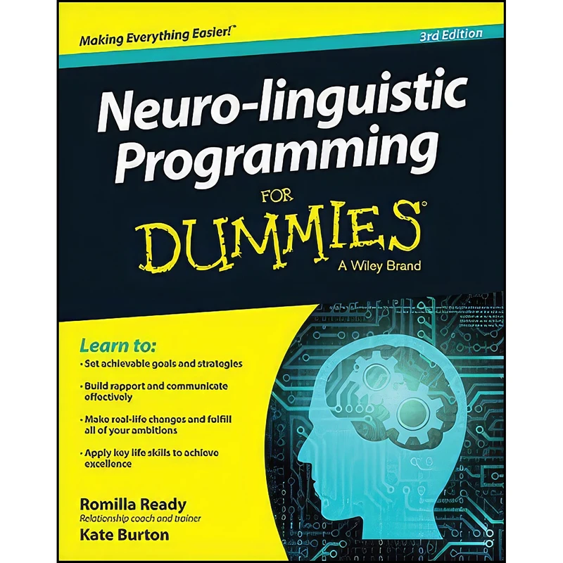 کتاب Neuro-linguistic Programming For Dummies اثر Romilla Ready and Kate Burton انتشارات For Dummies