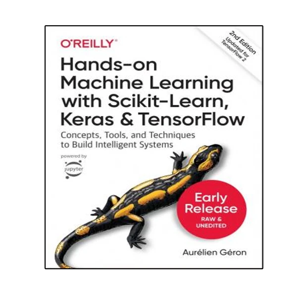 کتاب Hands-On Machine Learning with Scikit-Learn, Keras, and Tensorflow اثر Aurélien Géron انتشارات نبض دانش