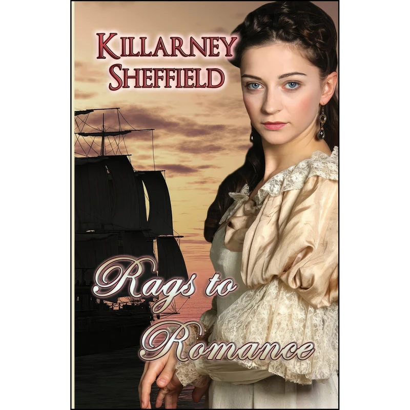 کتاب Rags to Romance اثر Killarney Sheffield انتشارات Books We Love Ltd.