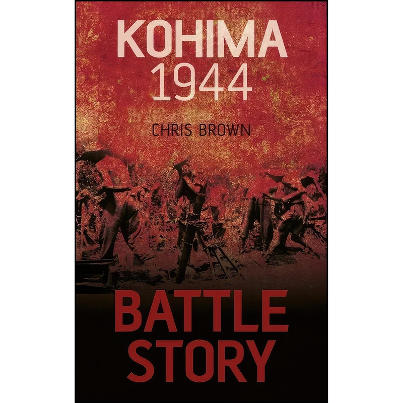 کتاب Battle Story اثر Chris Brown انتشارات The History Press