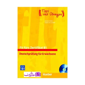 کتاب Fit fürs Zertifikat B1 + QR CODE اثر johannes gerbes and frauke van der werff انتشارات هدف نوین