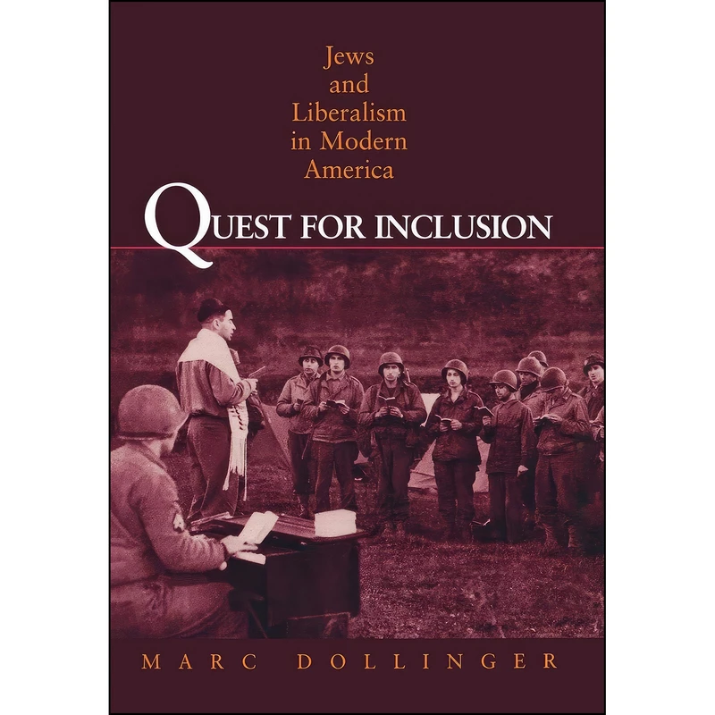 کتاب Quest for Inclusion اثر Marc Dollinger انتشارات Princeton University Press