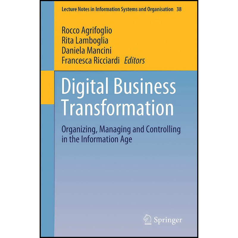 کتاب Digital Business Transformation اثر جمعي از نويسندگان انتشارات Springer