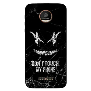 Megafone Dont touch my phone 1884 Cover For Motorola Moto Z Force