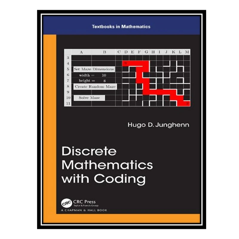 کتاب Discrete Mathematics with Coding اثر Hugo D. Junghenn انتشارات مؤلفین طلایی
