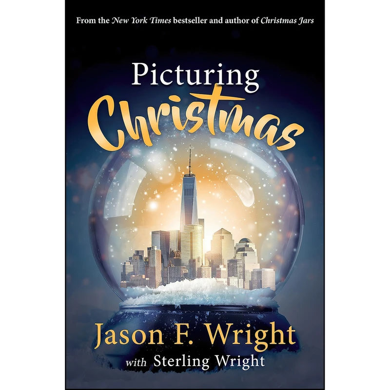 کتاب Picturing Christmas اثر Jason Wright and Sterling Wright انتشارات Sweetwater Books