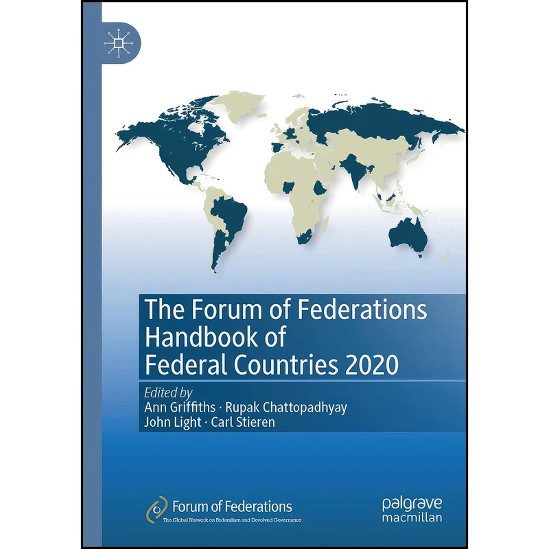 کتاب The Forum of Federations Handbook of Federal Countries 2020 اثر جمعي از نويسندگان انتشارات تازه ها