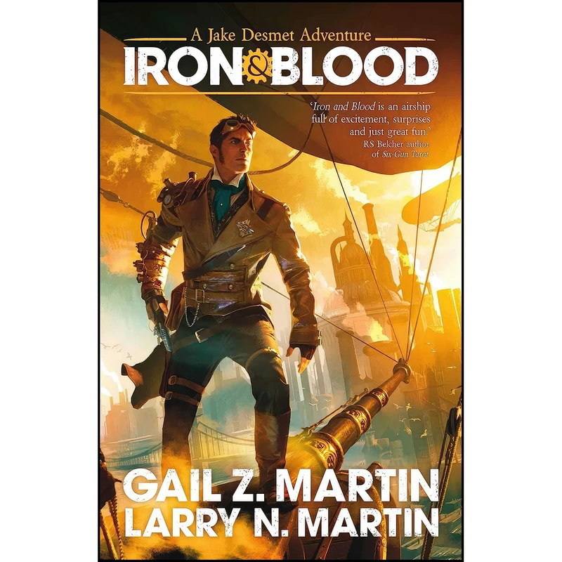 کتاب Iron and Blood  اثر Gail Z. Martin and Larry N. Martin انتشارات Solaris