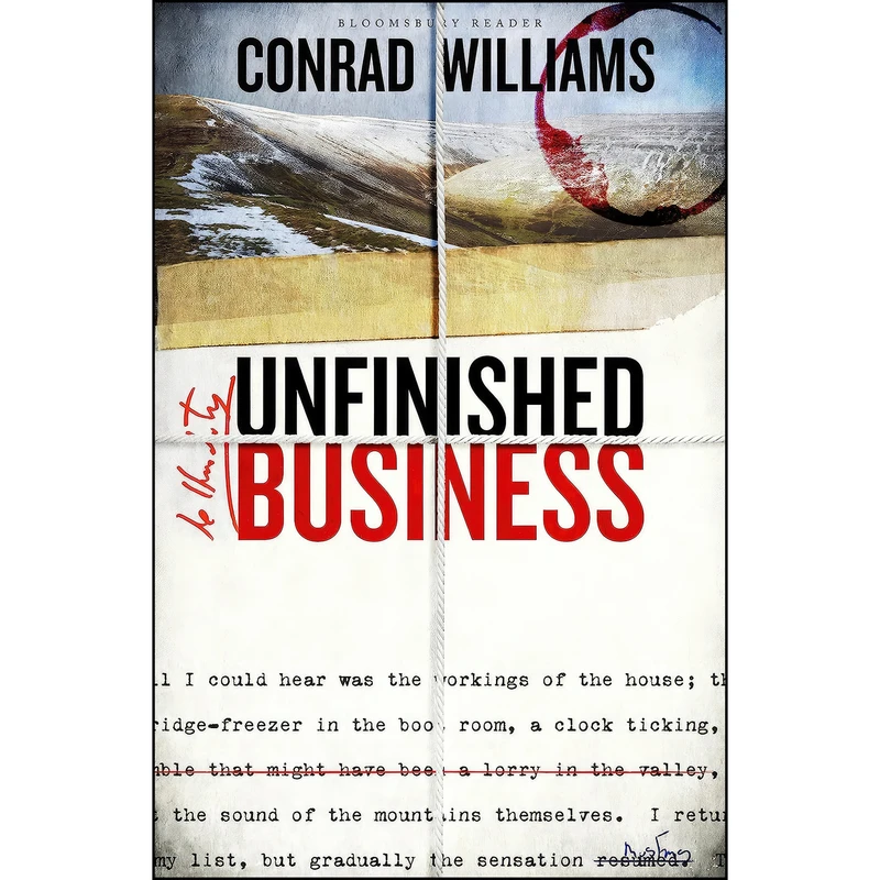 کتاب Unfinished Business اثر Conrad Williams انتشارات Bloomsbury Reader