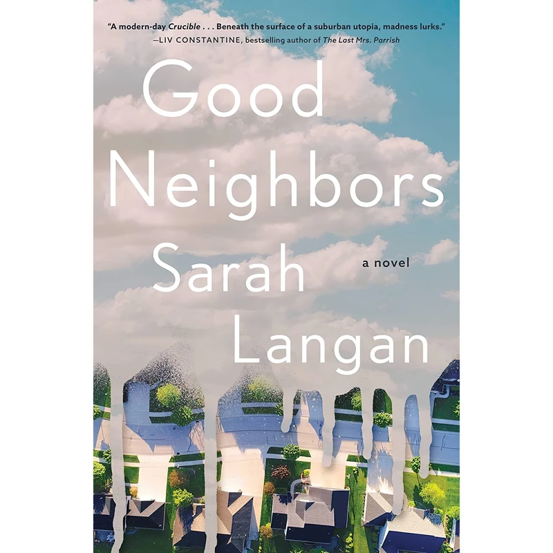 کتاب Good Neighbors اثر Sarah Langan انتشارات Atria Books