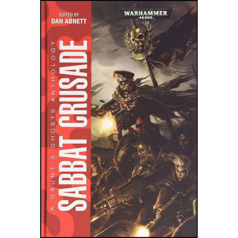 کتاب Sabbat Crusade اثر Dan Abnett انتشارات Games Workshop