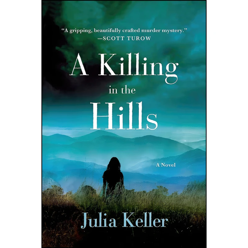 کتاب A Killing in the Hills اثر Julia Keller انتشارات تازه ها